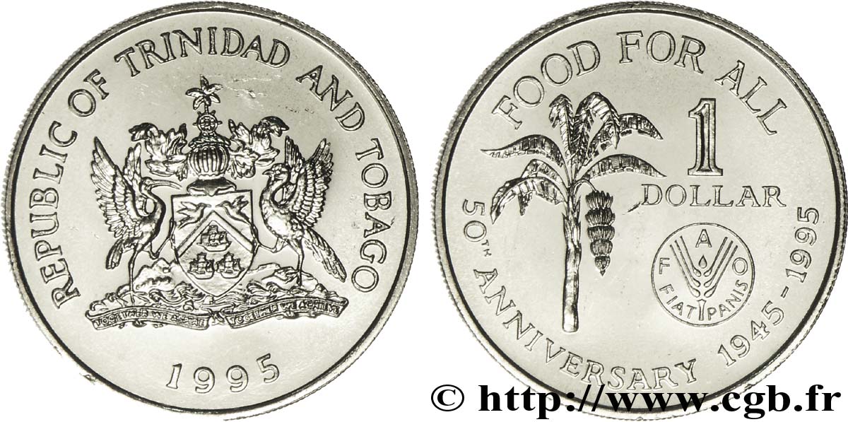TRINIDAD et TOBAGO 1 Dollar emblème / 50e anniversaire de la FAO 1995  SPL 