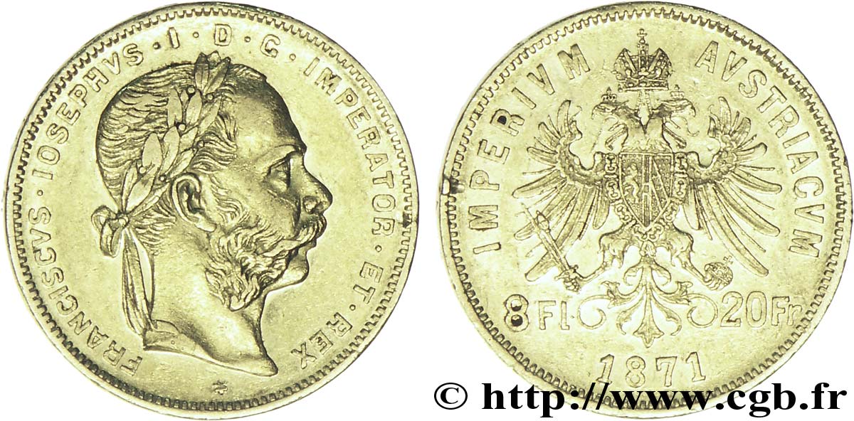 AUTRICHE 8 Florins ou 20 Francs or François-Joseph Ier / Aigle bicéphale couronné 1871 Vienne TTB+ 