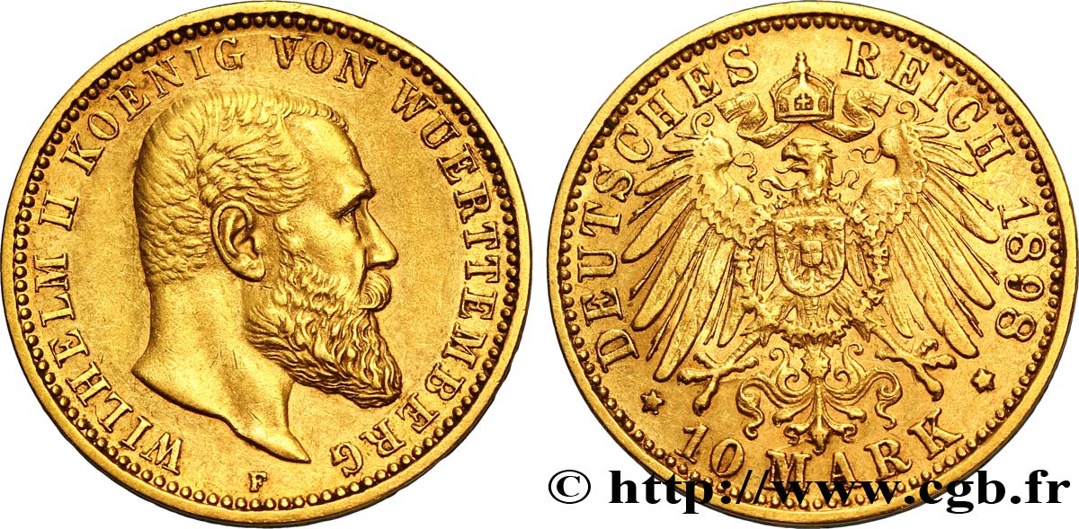 ALLEMAGNE - WURTEMBERG 10 Mark or Royaume du Wurtemberg : roi Guillaume II de Wurtemberg / aigle impérial 1898 Stuttgart - F SUP 