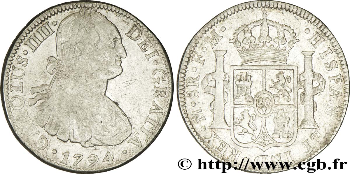 MEXIQUE 8 Reales Charles IIII FM 1794 Mexico TB+ 