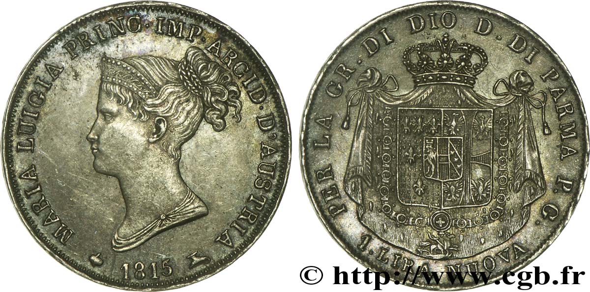 ITALIE - PARME ET PLAISANCE 1 Lire Parme, Piacenza et Guastalla : Marie-Louise, Duchesse de Parme / armes couronnée 1815 Milan SUP