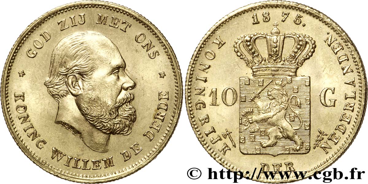 PAYS-BAS 10 Gulden or Guillaume III, 1e type 1875 Utrecht SUP 