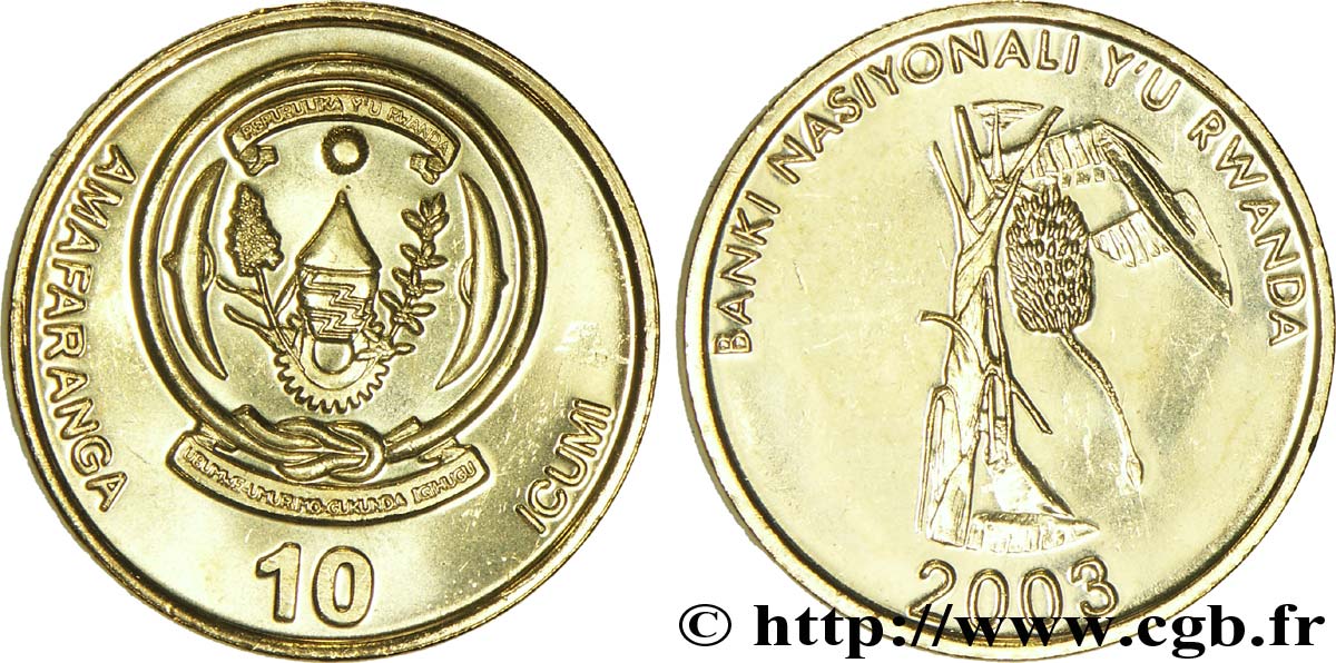 RWANDA 10 Francs emblème / bananier 2003  SPL 