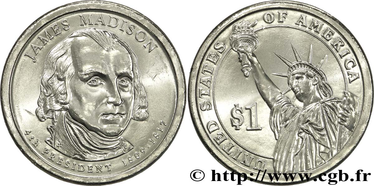 VEREINIGTE STAATEN VON AMERIKA 1 Dollar Présidentiel James Madison / statue de la liberté type tranche B 2007 Denver fST 