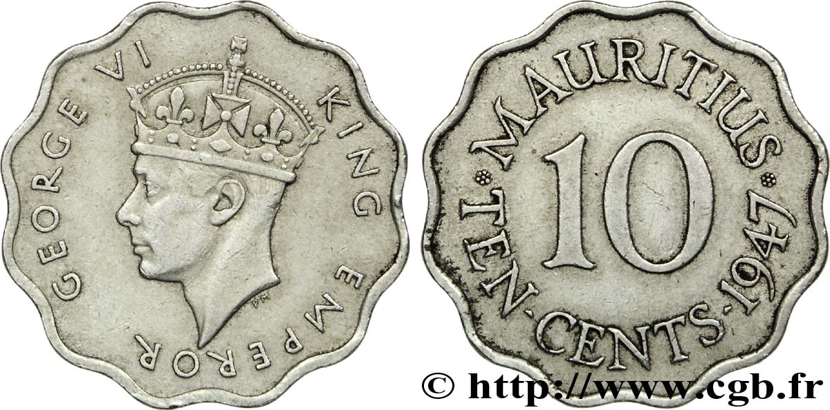 ÎLE MAURICE 10 Cents Georges VI 1947  SUP 