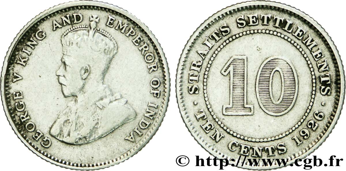 MALAISIE - ÉTABLISSEMENTS DES DÉTROITS 10 Cents Straits Settlements Georges V 1926  TB+ 