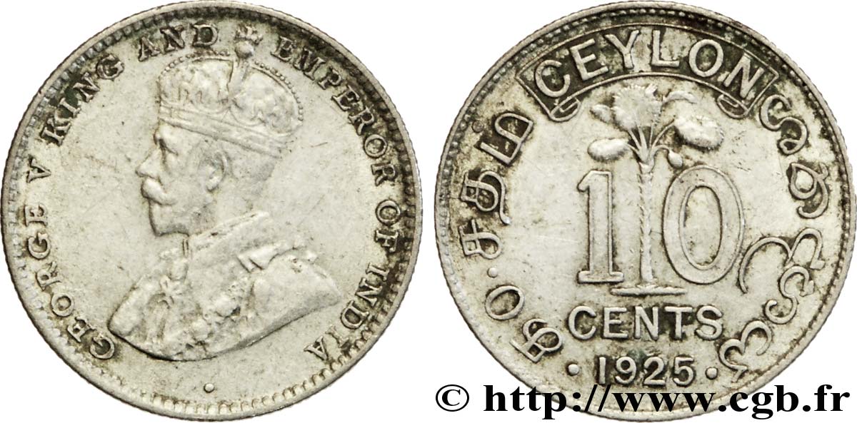 CEYLAN 10 Cents Georges V 1925  TTB+ 