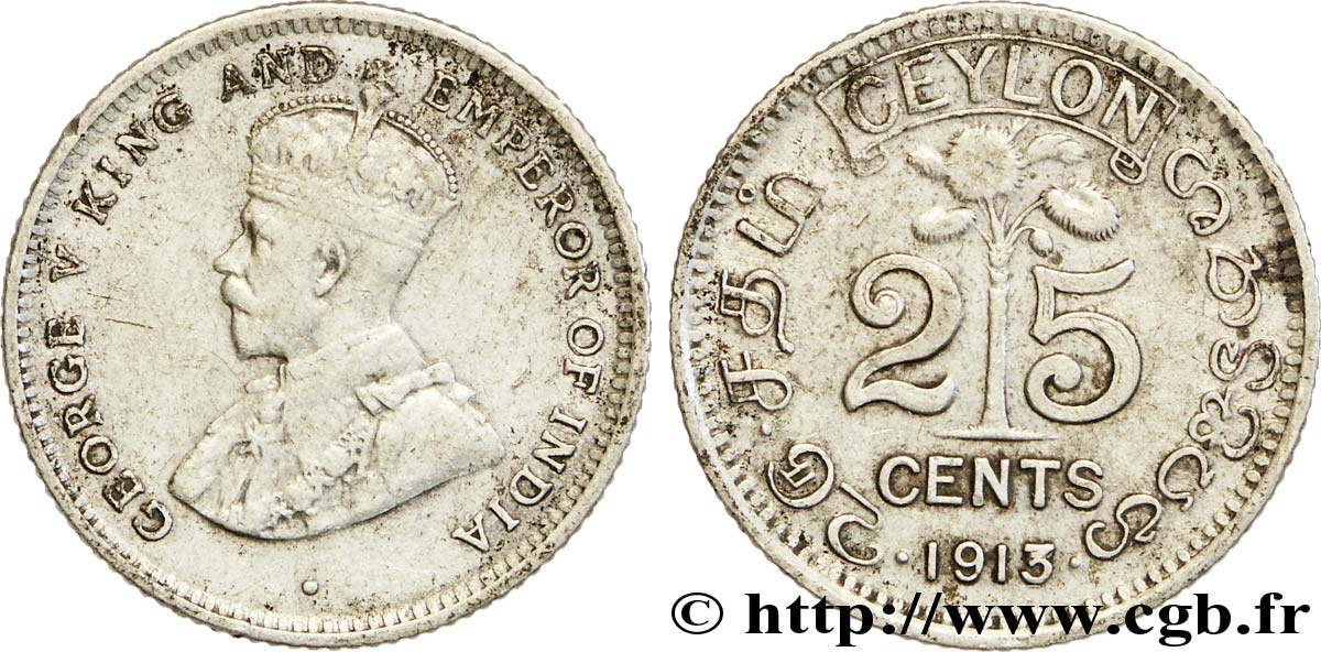 CEYLAN 25 Cents Georges V 1913  TTB 