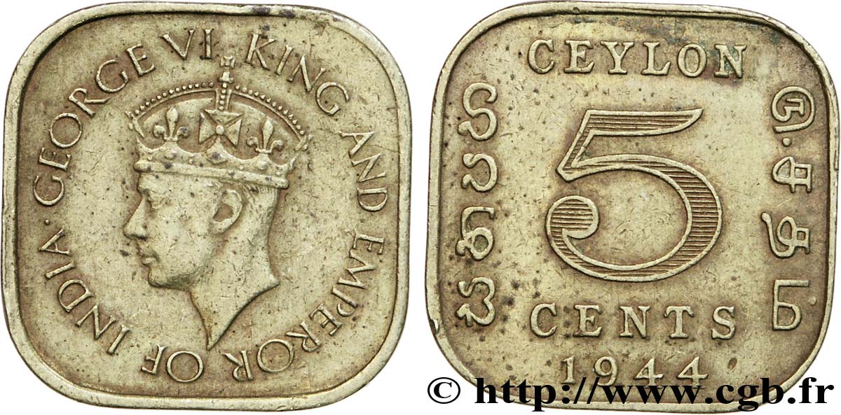 CEYLAN 5 Cents Georges VI 1944  TB+ 