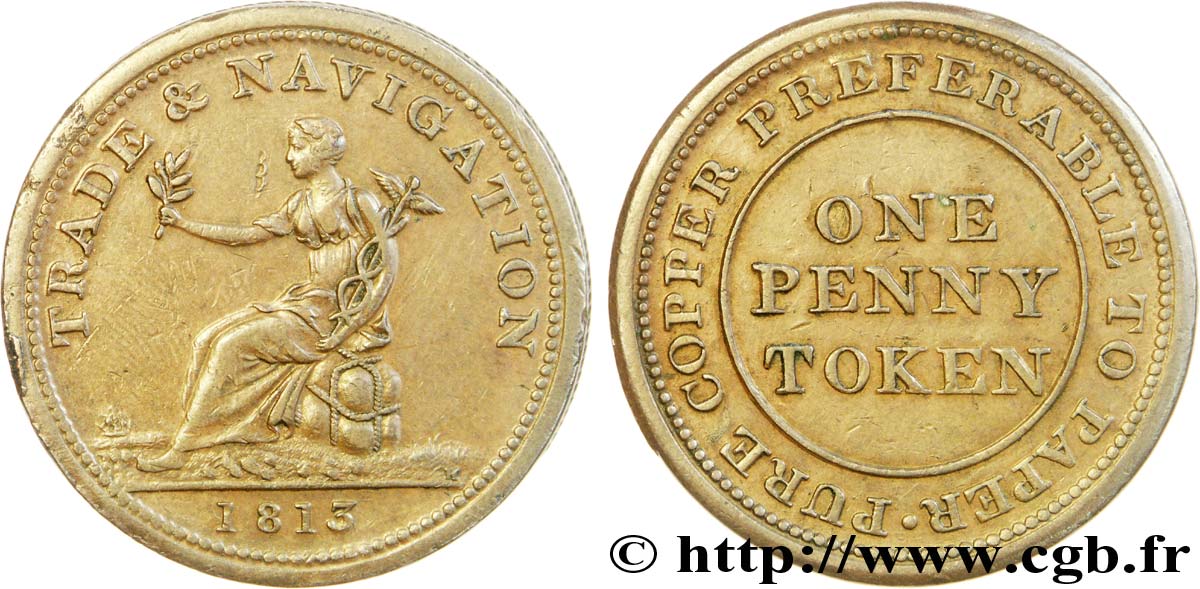 ROYAUME-UNI (TOKENS) 1 Penny “TRADE & NAVIGATION” (commerce et navigation) allégorie du commerce 1813  TTB+ 