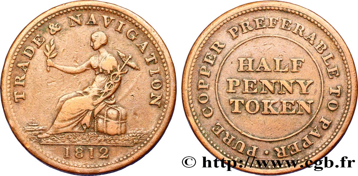 ROYAUME-UNI (TOKENS) 1/2 Penny “TRADE & NAVIGATION” (commerce et navigation) allégorie du commerce 1812  TB+ 