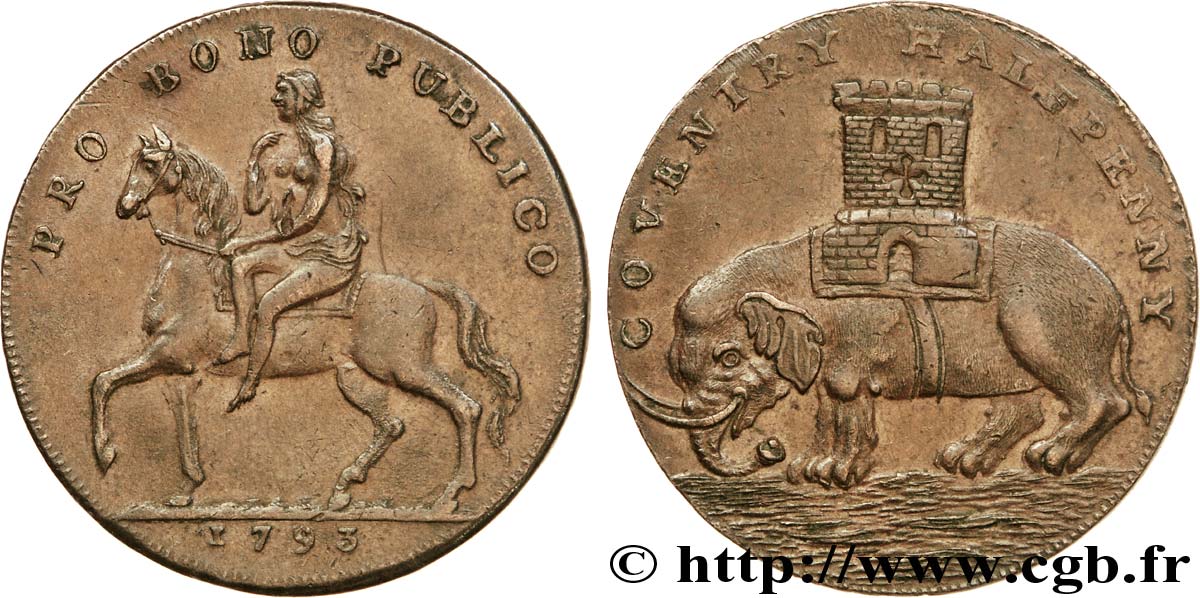 ROYAUME-UNI (TOKENS) 1/2 Penny Coventry (Warwickshire) Lady Godiva sur un cheval / tour sur un éléphant, “payable at Nuneaton Bedworth or Hinckley” sur la tranche 1793  SUP 