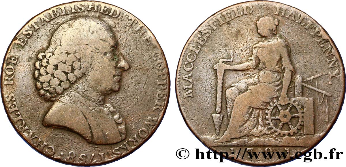 ROYAUME-UNI (TOKENS) 1/2 Penny Macclesfield (Cheshire) Charles Roe / femme avec outils, “payable at Macclesfield Liverpool & Congleton 1791  TB 