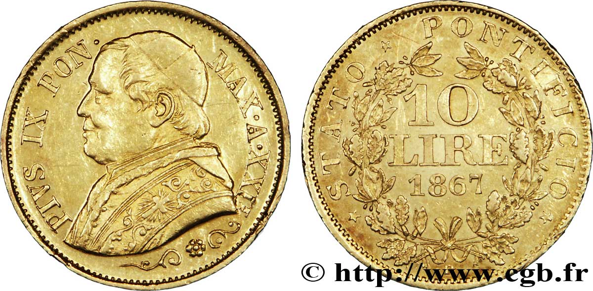 VATICAN ET ÉTATS PONTIFICAUX 10 Lire Pie IX an XXII 1867 Rome TTB 