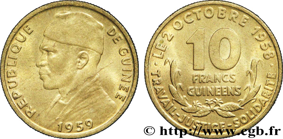 GUINÉE 10 Francs président Ahmed Sekou Touré 1959  SPL 