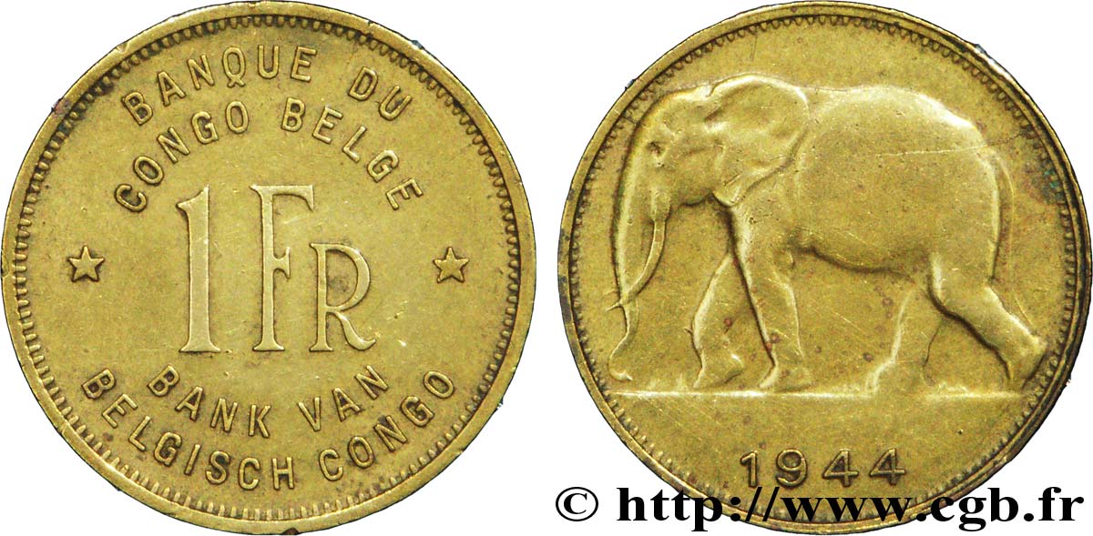 CONGO BELGE 1 Franc éléphant 1944  TTB 