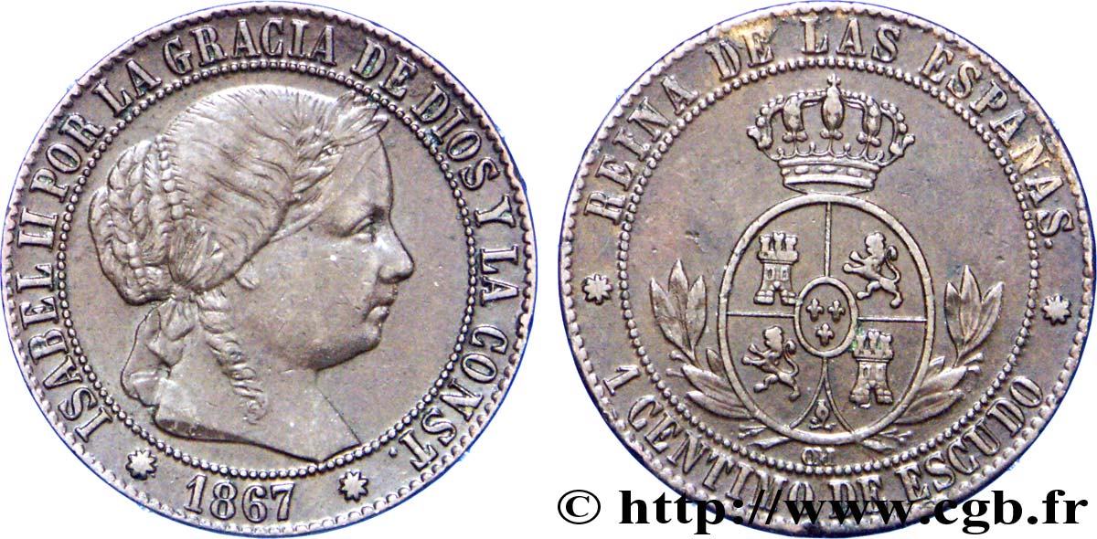 ESPAGNE 1 Centimo de Escudo Isabelle II / écu couronné 1867 Oeschger Mesdach & CO TTB+ 