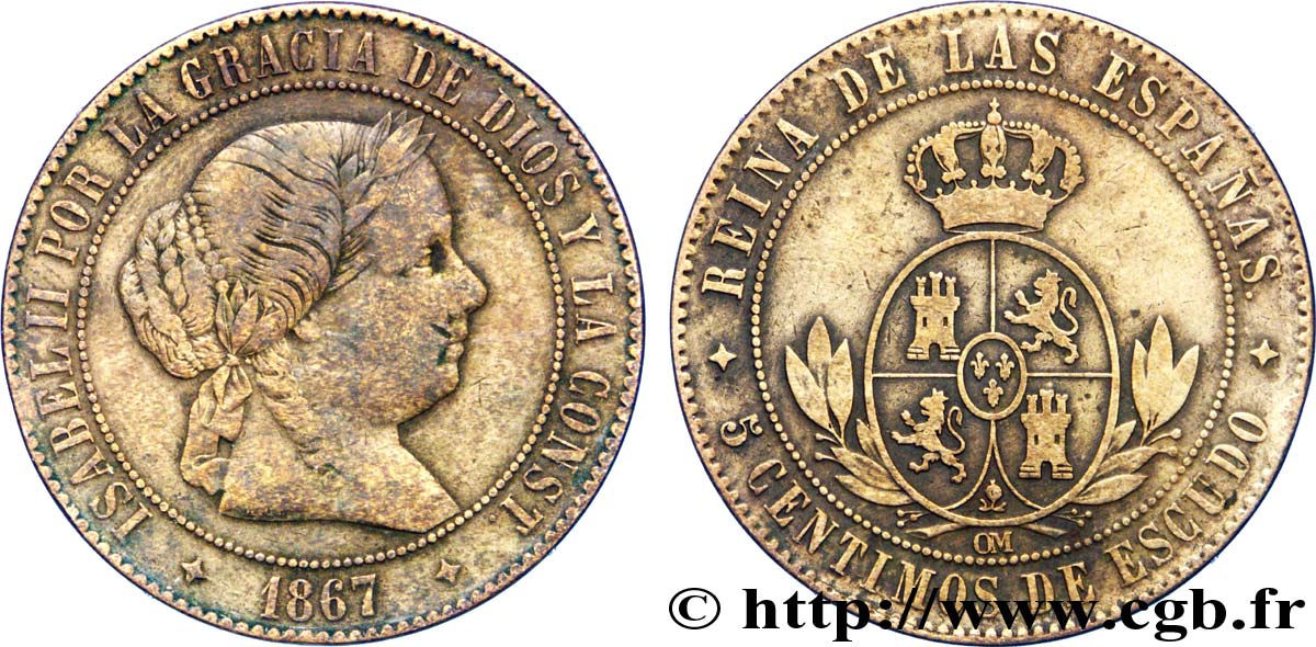 ESPAGNE 5 Centimos de Escudo Isabelle II / écu couronné 1867 Oeschger Mesdach & CO TB+ 