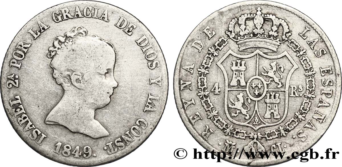 ESPAGNE 4 Reales  Isabelle II / écu couronné et collier CL 1849 Madrid TB 