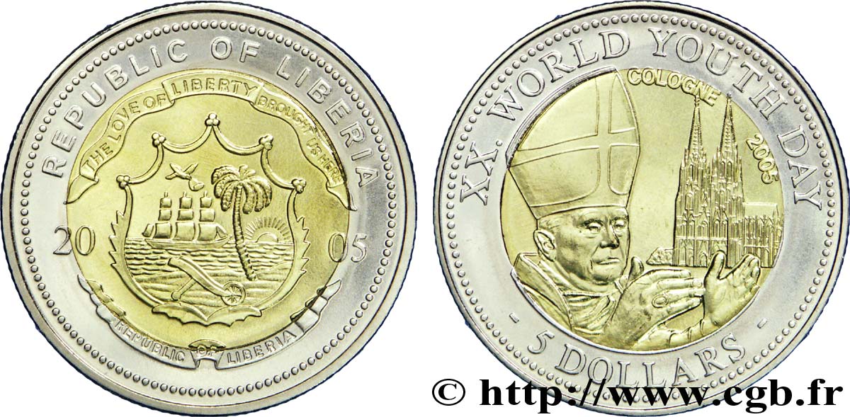 LIBERIA 5 Dollars XXe Journée mondiale de la jeunesse, armes / pape Benoît XVI, cathédrale de Cologne 2005  SPL 