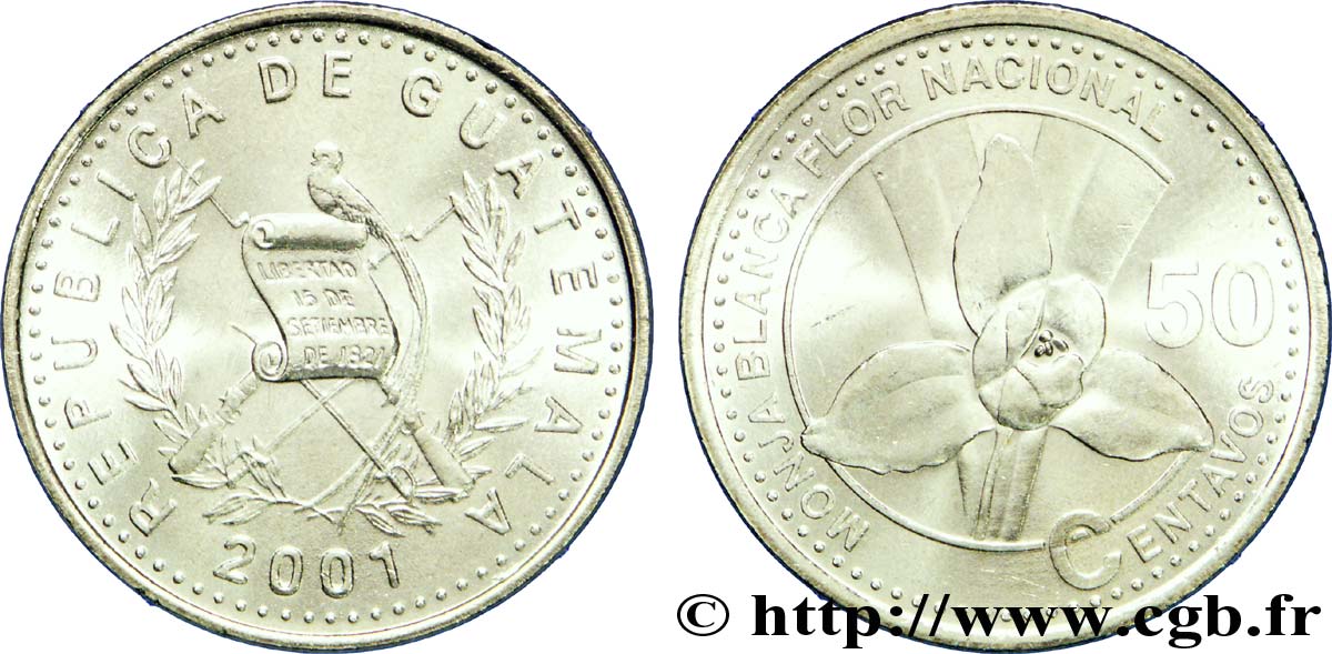 GUATEMALA 50 Centavos emblème au quetzal / orchidée blanche “monja blanca” 2001  SPL 