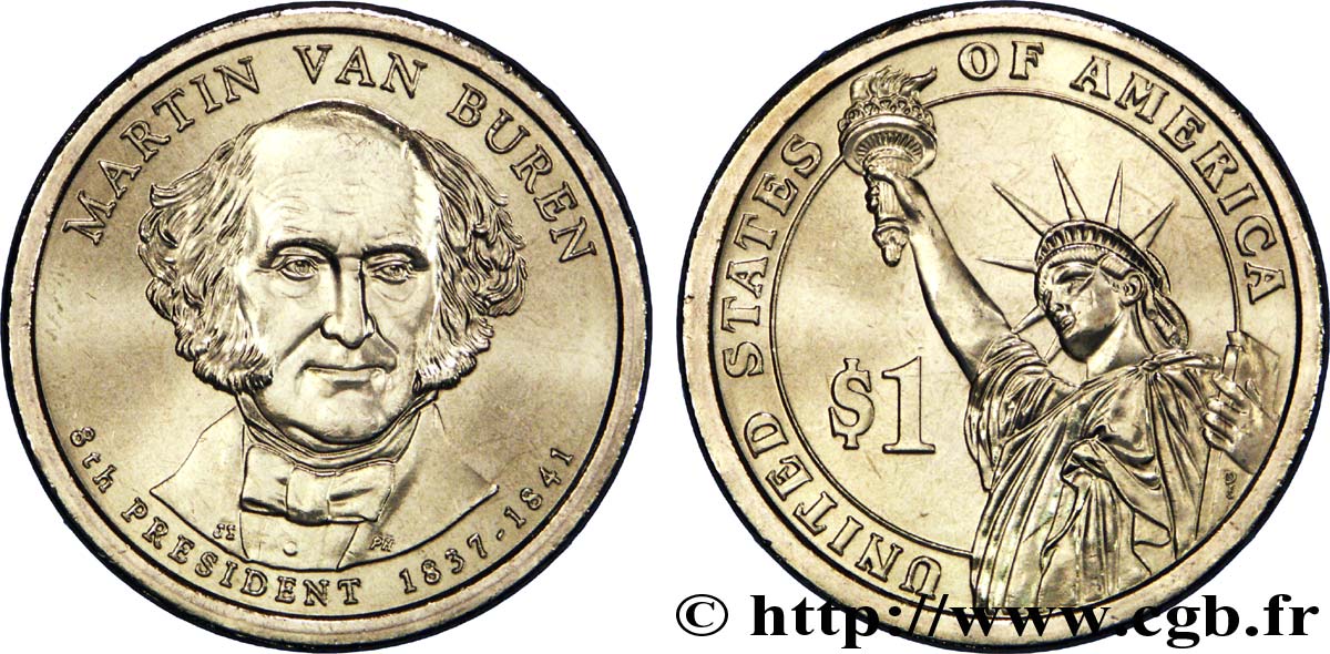 UNITED STATES OF AMERICA 1 Dollar Présidentiel Martin Van Buren tranche B 2008 Philadelphie MS 
