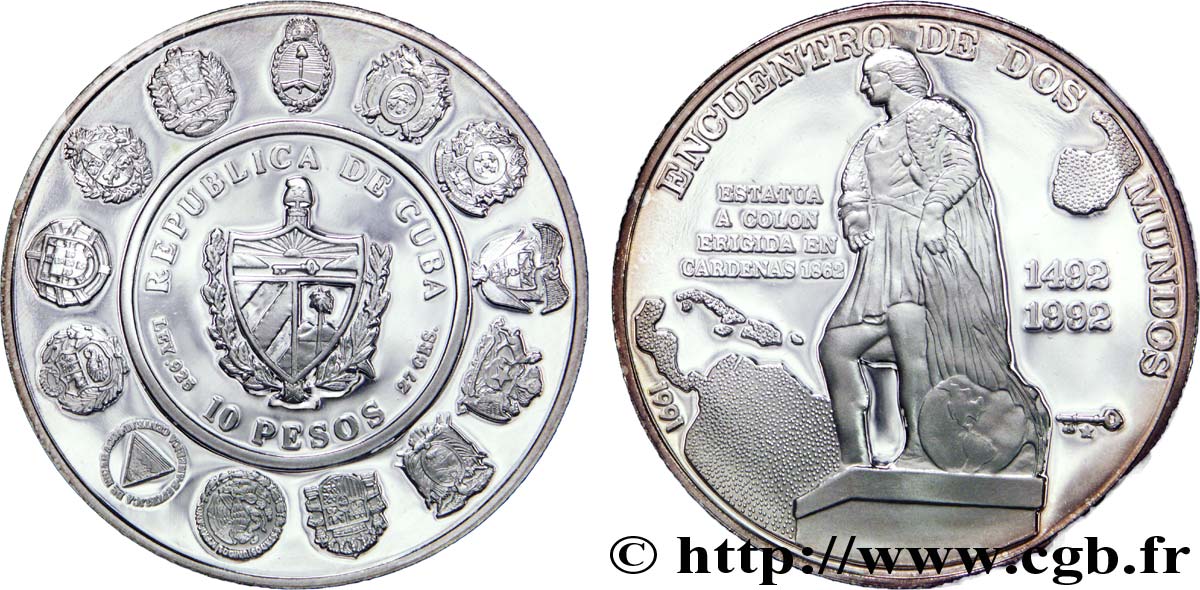 CUBA 10 Pesos BE (Proof) Rencontre des deux mondes : armes des 14 pays / statue de Christophe Colomb à Cardenas 1991  FDC 