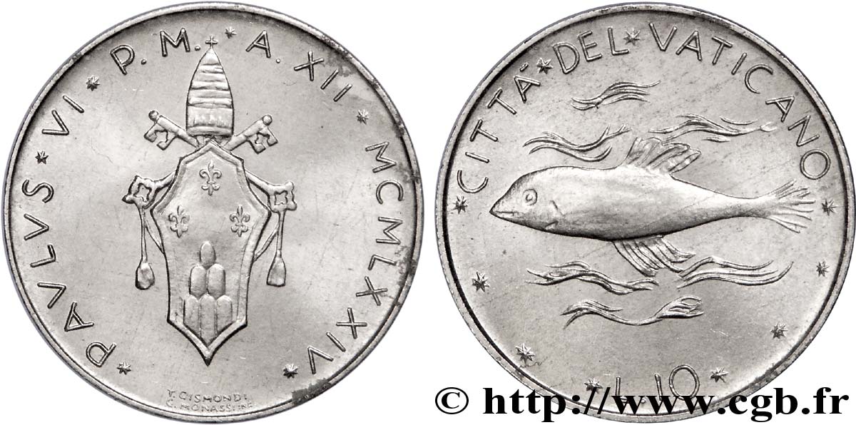 VATICAN ET ÉTATS PONTIFICAUX 10 Lire armes du Vatican, An XII du pontificat de Paul VI / poisson 1974  SUP 