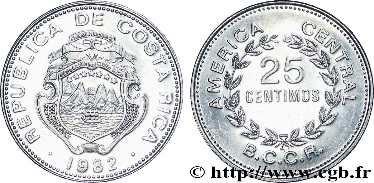 COSTA RICA 25 Centimos emblème, émission du Banco Central de Costa Rica (BCCR) 1982  SPL 