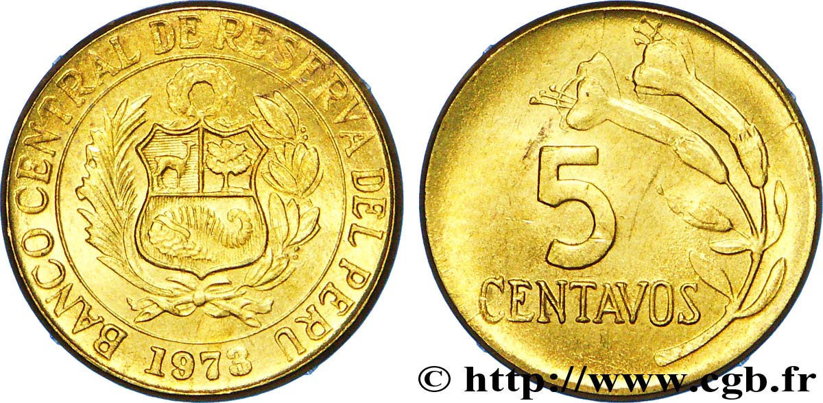 PÉROU 5 Centavos emblème / fleur 1973  SPL 