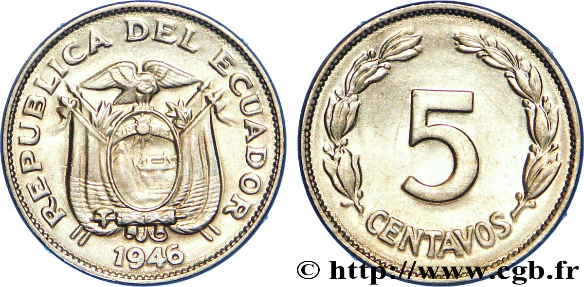 ÉQUATEUR 5 Centavos emblème 1946  SPL 