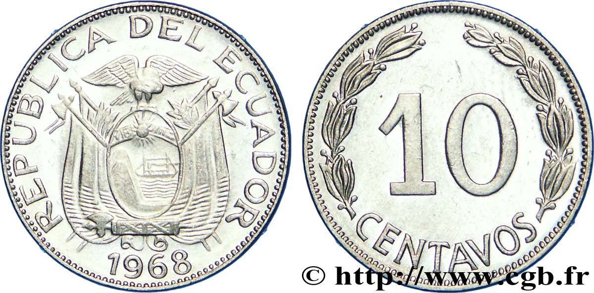 ÉQUATEUR 10 Centavos emblème 1968  SPL 