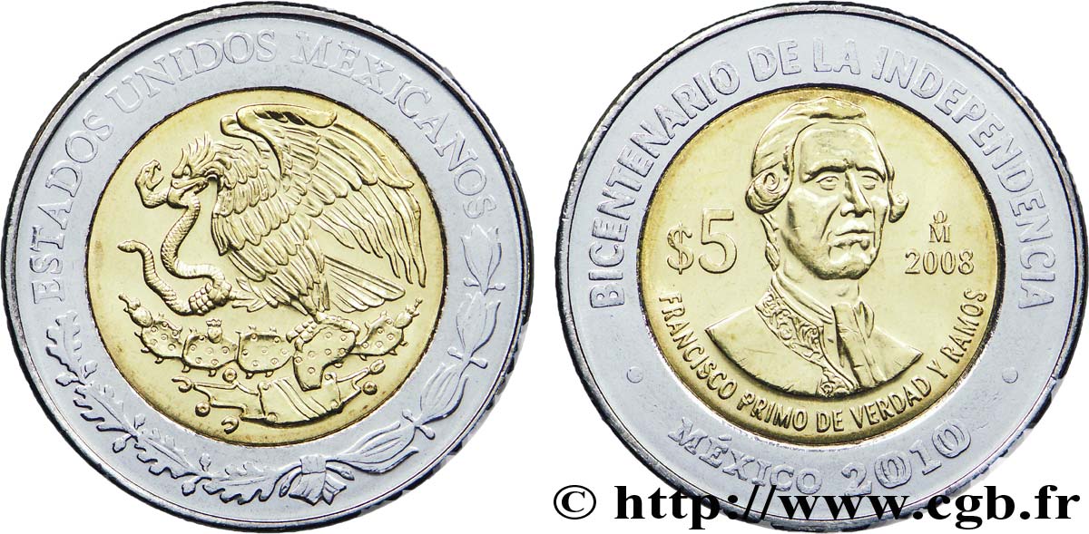 MEXICO 5 Pesos Bicentenaire de l’Indépendance : aigle / Francisco Primo de Verdad y Ramos 2008 Mexico AU 