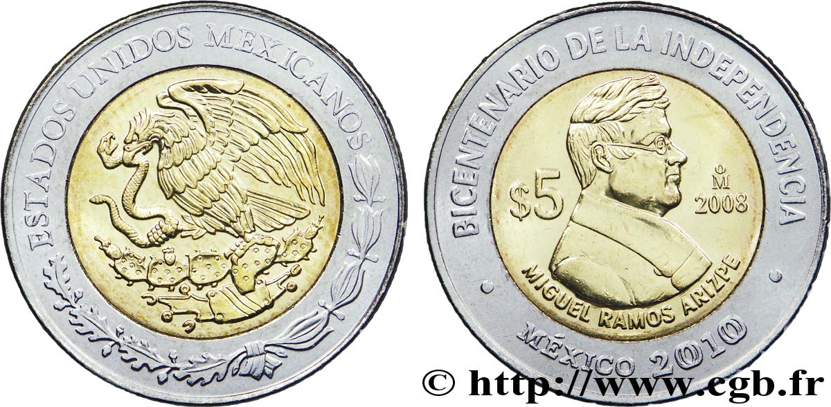 MEXICO 5 Pesos Bicentenaire de l’Indépendance : aigle / Miguel Ramos Arizpe 2008 Mexico AU 