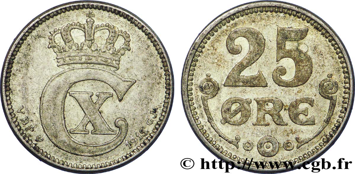 DANEMARK 25 Ore monogramme de Christian X roi du Danemark 1915 Copenhague TTB 
