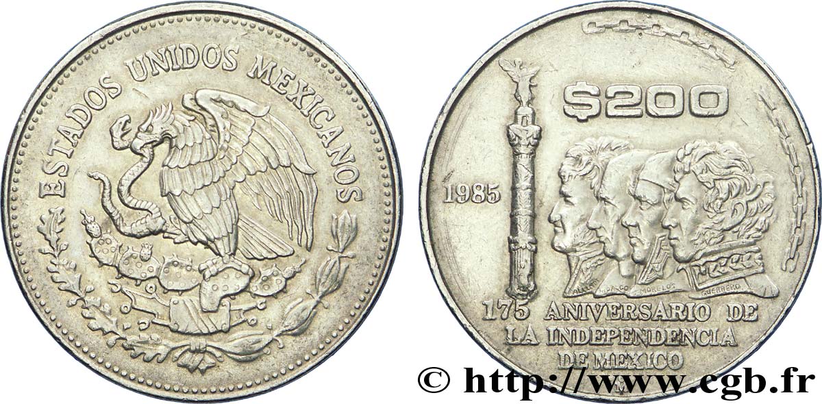 MEXIQUE 200 Pesos 175e anniversaire de l’indépendance : aigle / colonne El Ángel et héros de l’indépendance 1985  TTB 