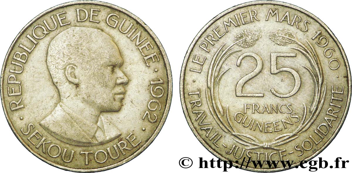 GUINÉE 25 Francs président Ahmed Sekou Touré 1962  TTB+ 