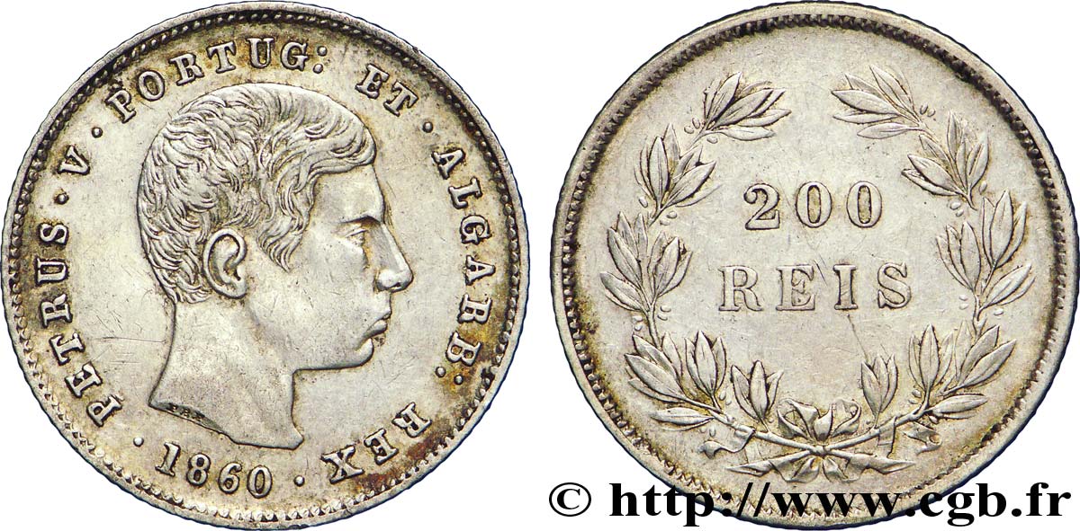 PORTUGAL 200 Réis Pierre V (Pedro) 1860  TTB+ 