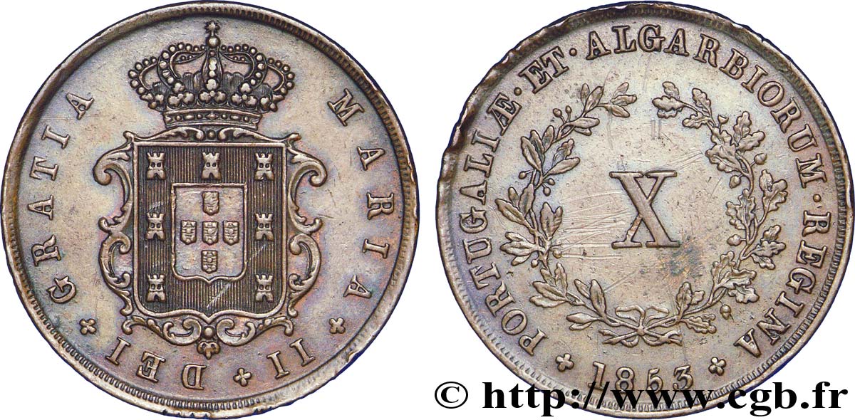 PORTUGAL 10 Réis frappe au nom de Marie II (Maria) 1853  TTB 