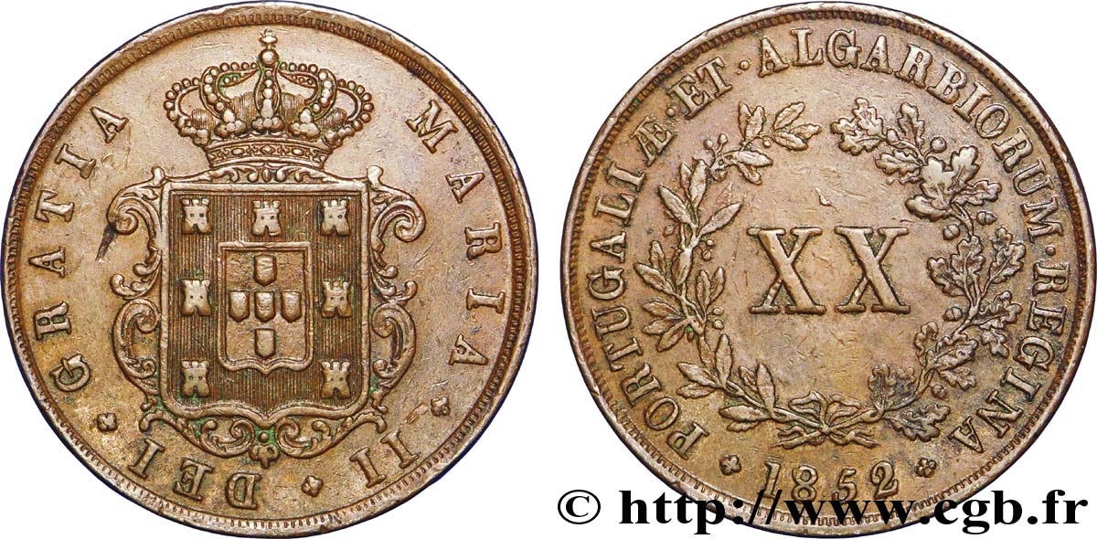 PORTUGAL 20 Réis au nom de Marie II (Maria) 1852  TTB+ 