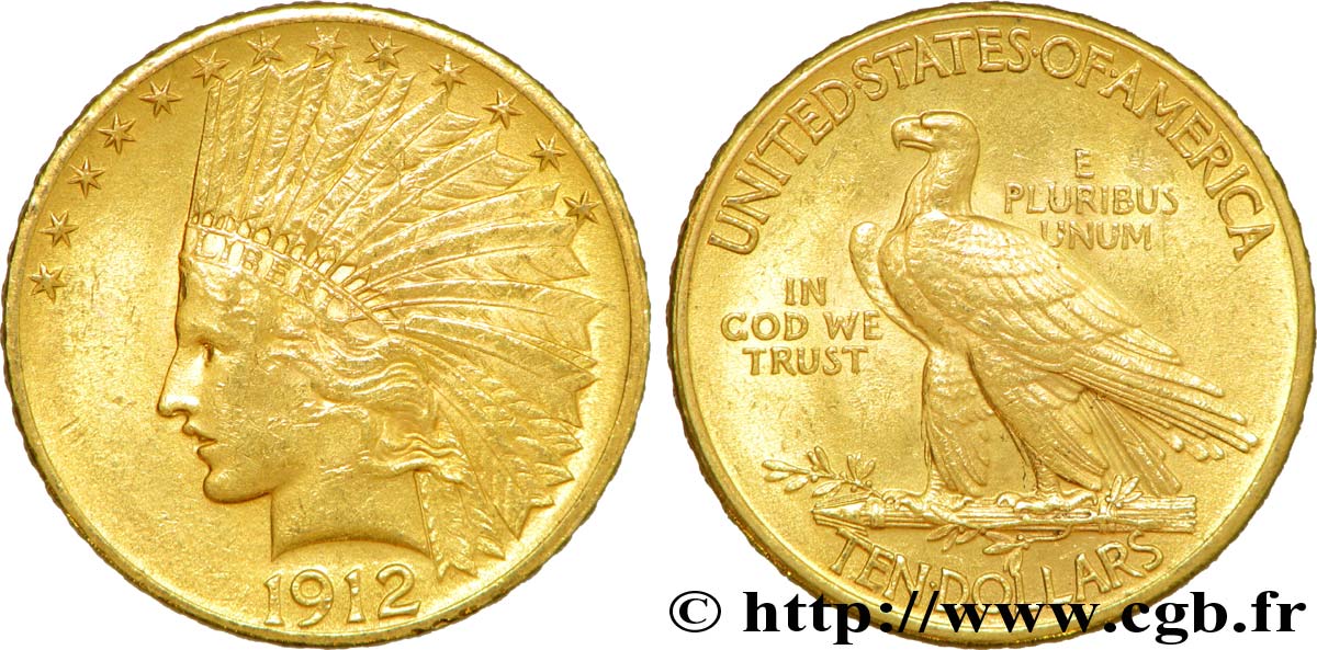 ÉTATS-UNIS D AMÉRIQUE 10 Dollars or  Indian Head , 2e type 1912 Philadelphie SUP 