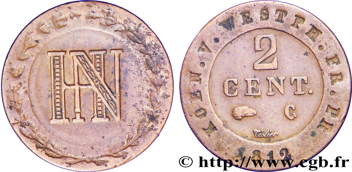 ALLEMAGNE - ROYAUME DE WESTPHALIE 2 Cent. monogramme de Jérôme Napoléon 1812 Cassel - C TTB 