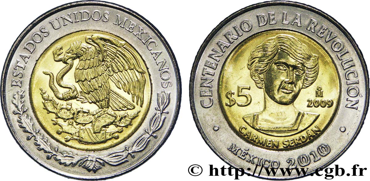 MÉXICO 5 Pesos Centenaire de la Révolution : aigle / Carmen Serdán 2009 Mexico EBC 