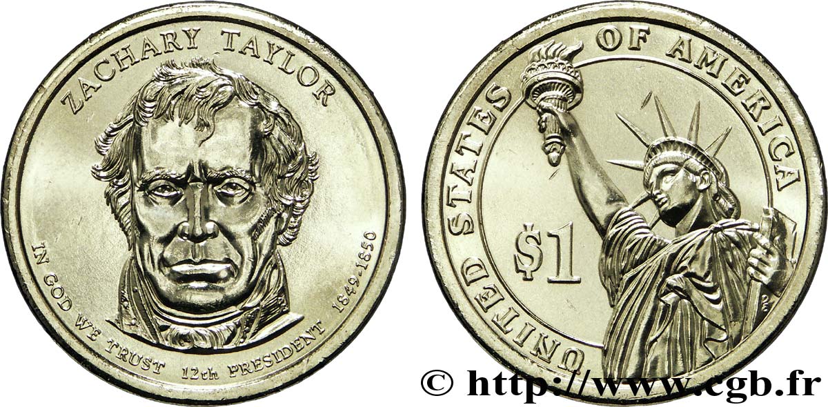 ÉTATS-UNIS D AMÉRIQUE 1 Dollar Présidentiel Zachary Taylor/ statue de la liberté type tranche B 2009 Philadelphie - P SPL 