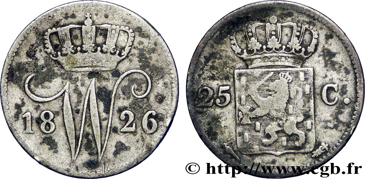 PAYS-BAS 25 Cents monogramme Guillaume Ier 1826 Utrecht TB+ 