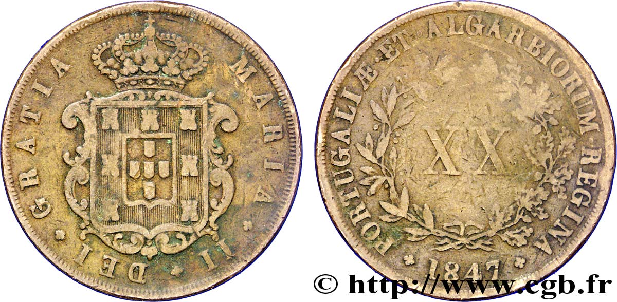 PORTUGAL 20 Réis au nom de Marie II (Maria) 1847  B+ 