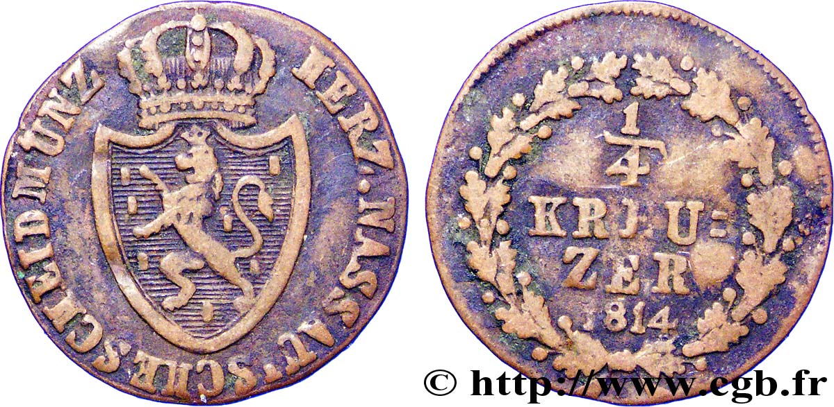 ALEMANIA - NASSAU 1/4 Kreuzer Grand-Duché de Nassau 1814  BC+ 