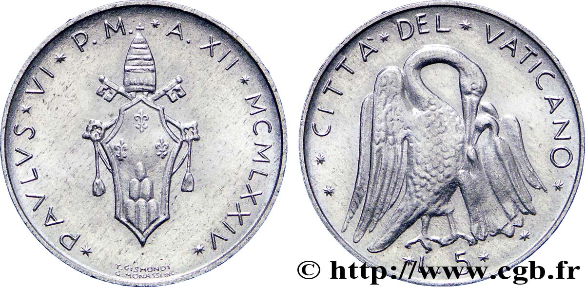 VATICAN ET ÉTATS PONTIFICAUX 5 Lire armes An XII du pontificat de Paul VI / le pélican 1974 Rome SPL 
