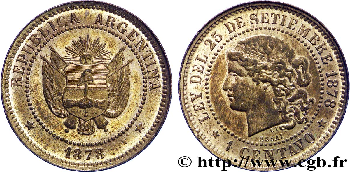 ARGENTINE Essai de 1 centavo 1878  SPL63 