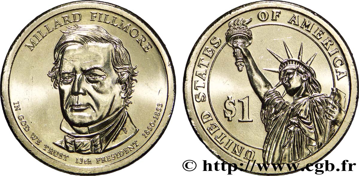ÉTATS-UNIS D AMÉRIQUE 1 Dollar Présidentiel Millard Fillmore tranche B 2010 Philadelphie SPL 